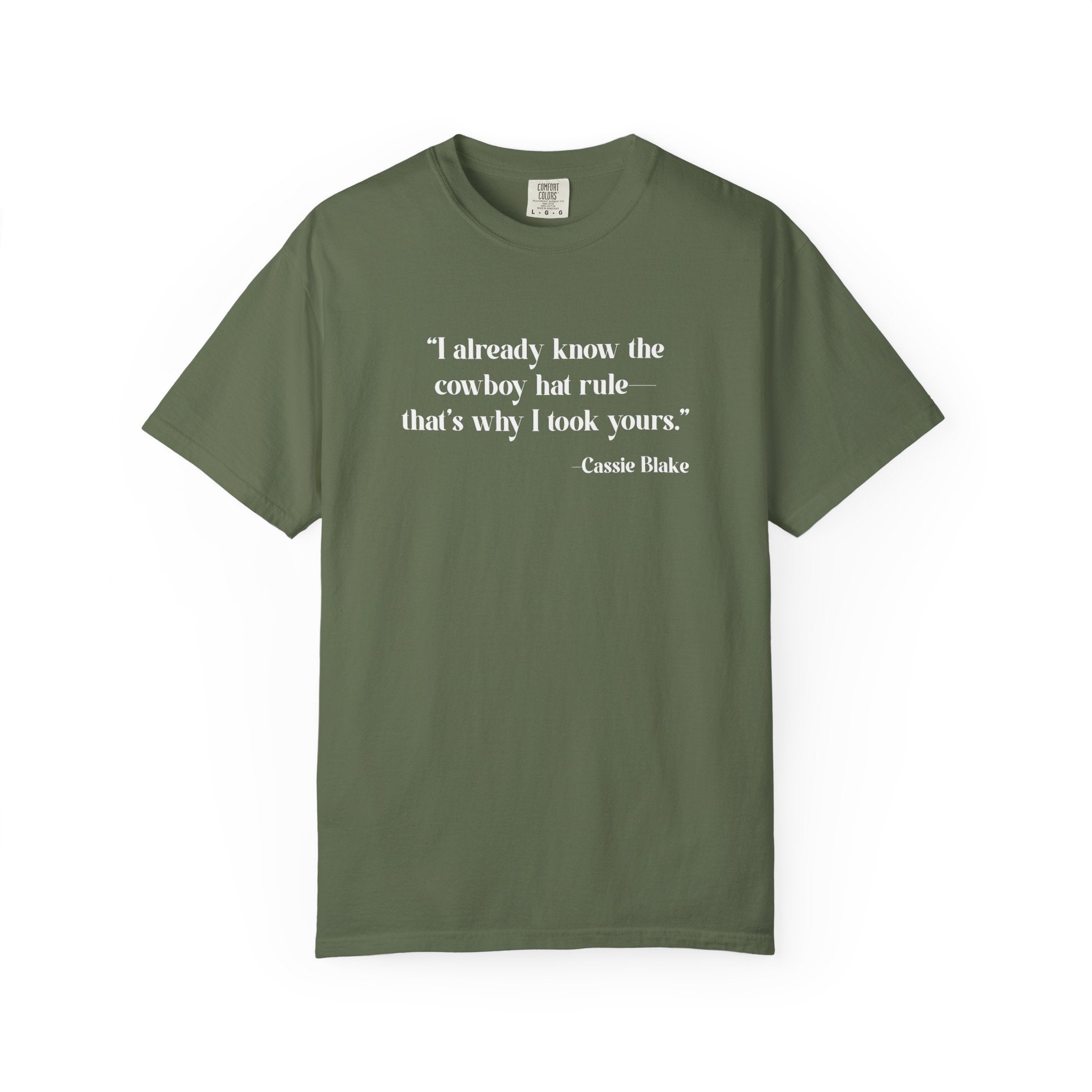 Cowboy Hat Rule Quote Tee