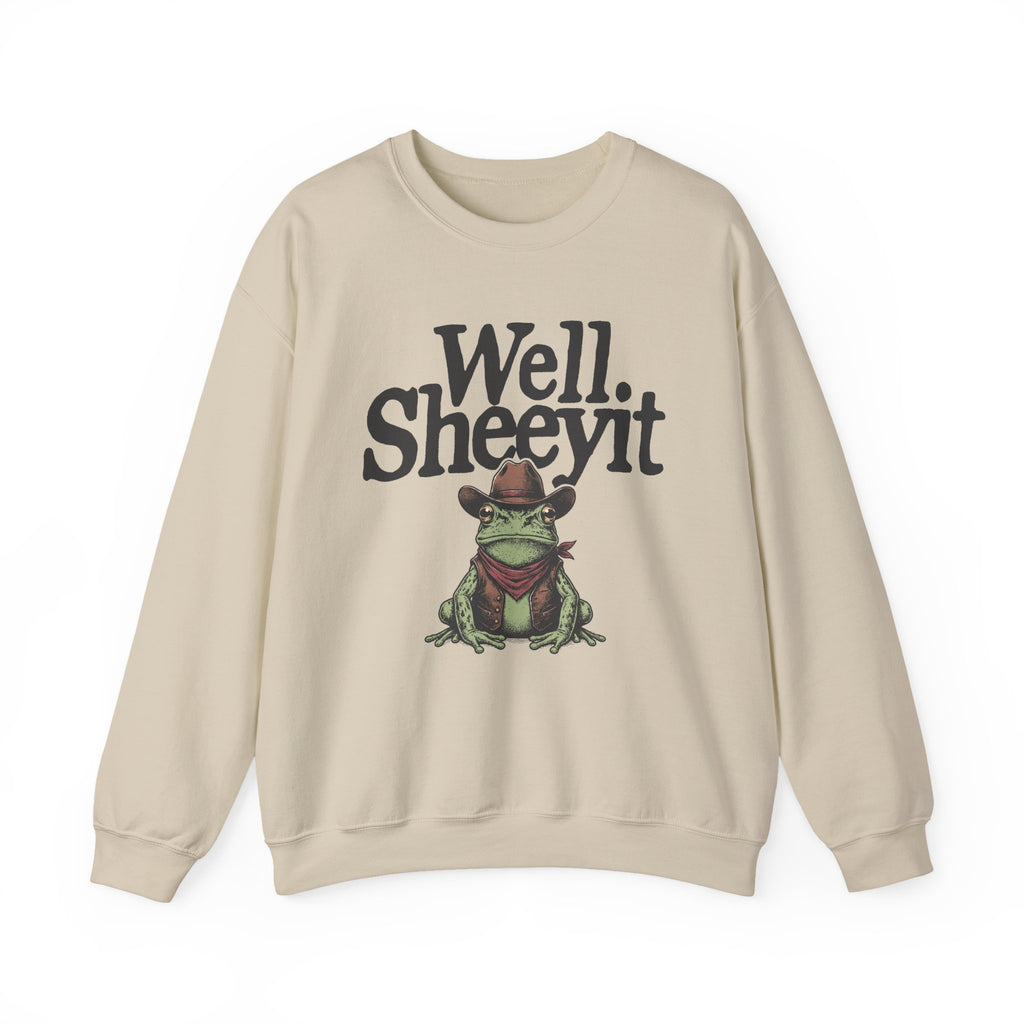 Well Sheeyit Sweatshirt