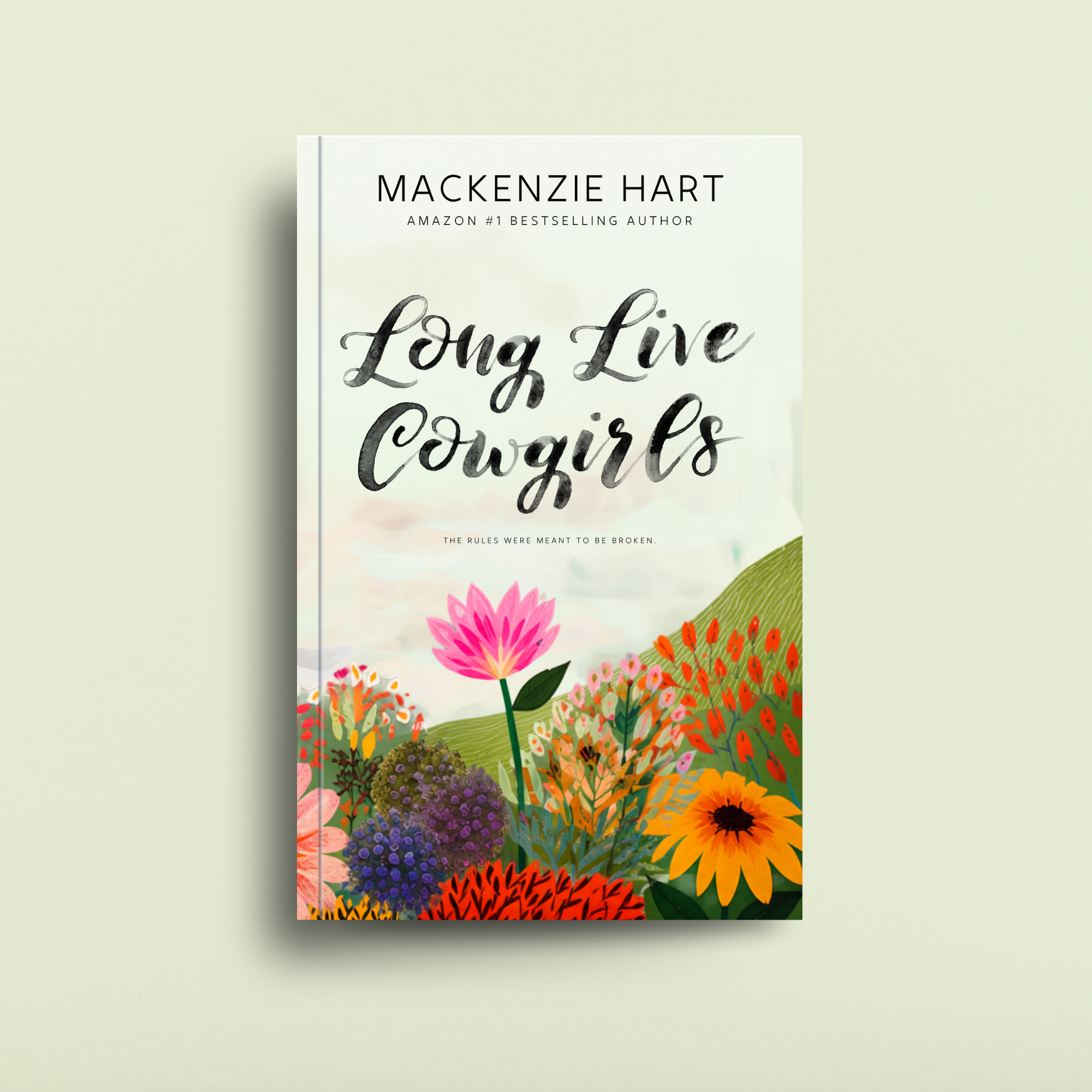 Long Live Cowgirls Signed Copy