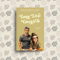 Long Live Cowgirls Signed Copy