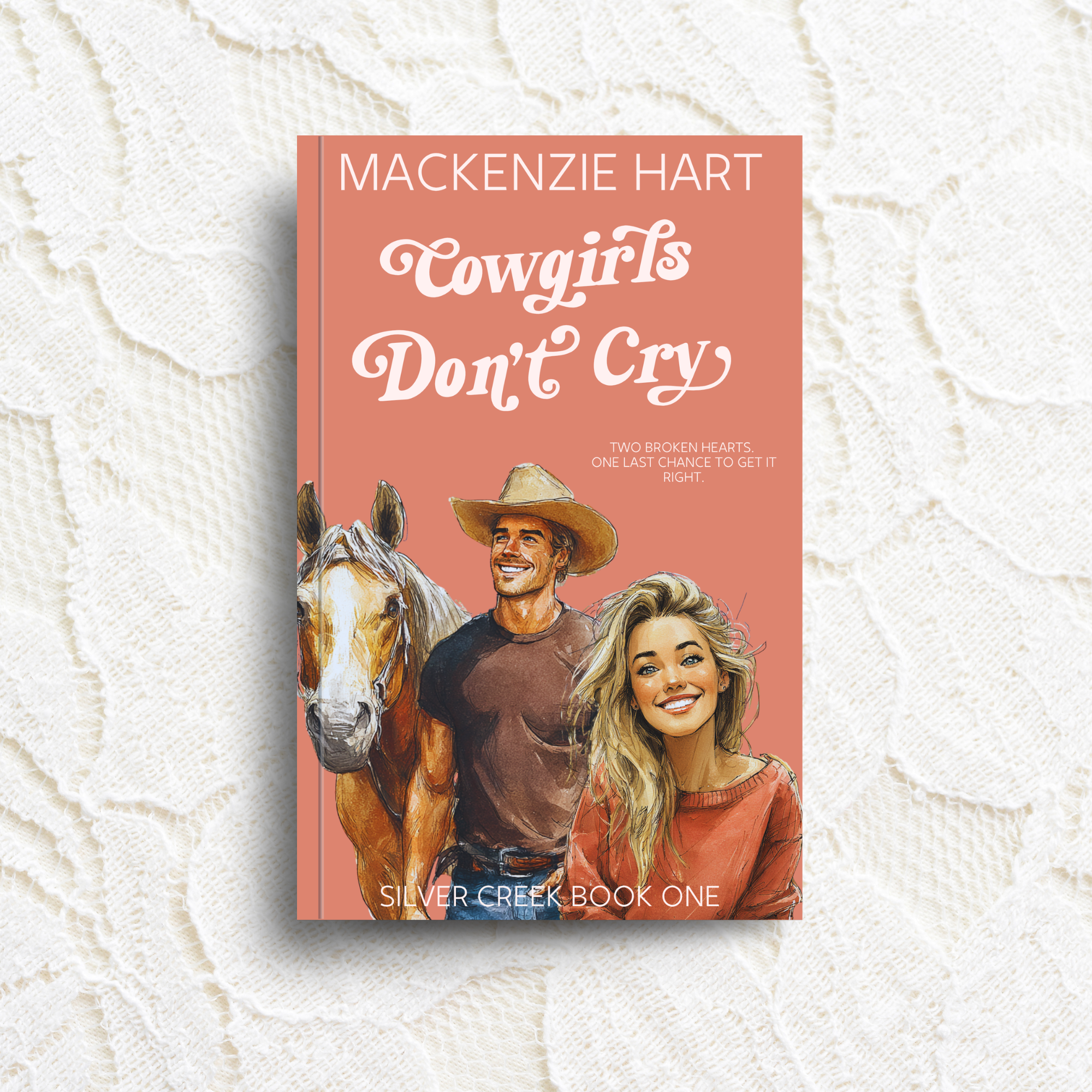 Cowgirls Don't Cry Signed Copy