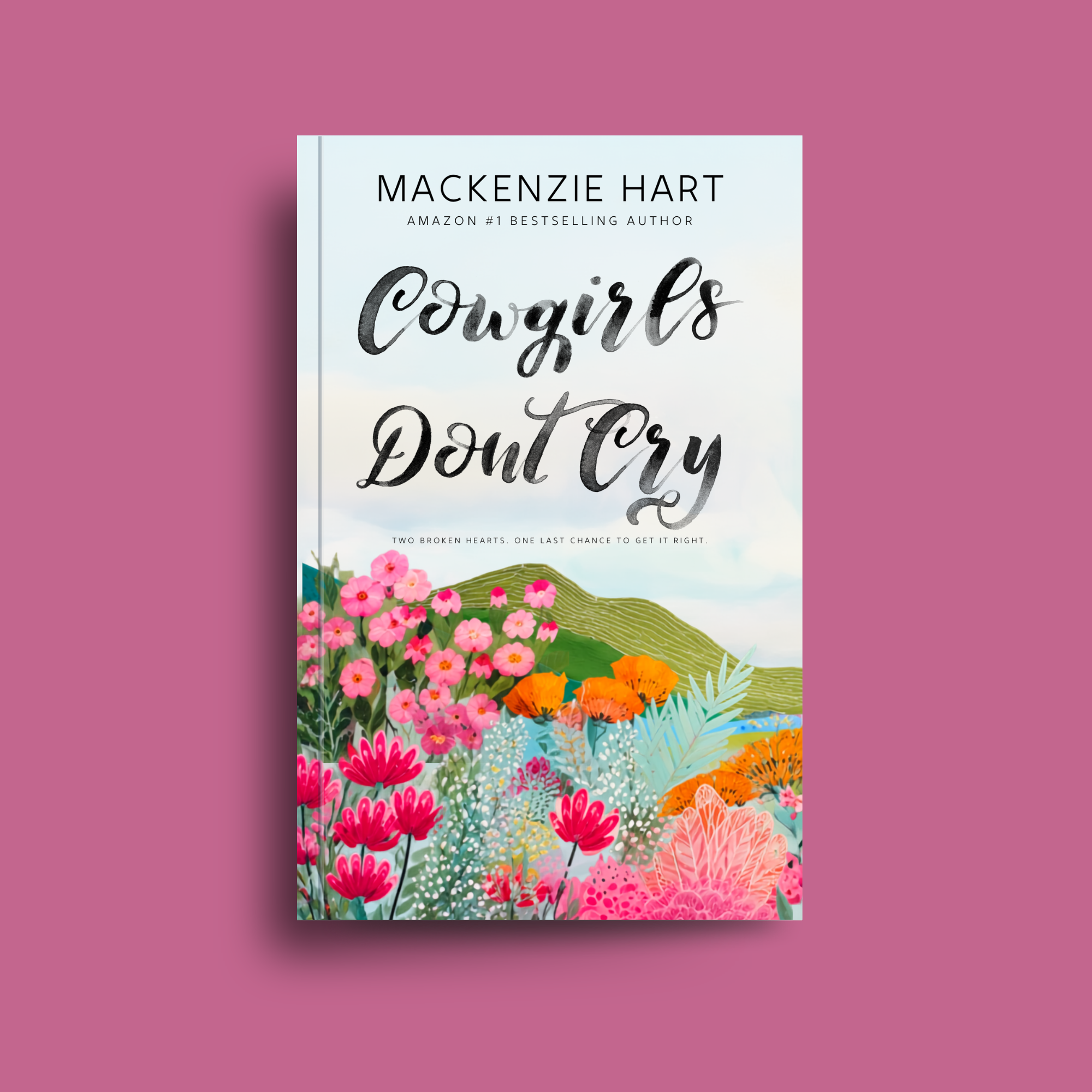 Cowgirls Don't Cry Signed Copy
