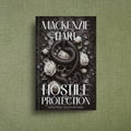 Hostile Protection Signed Copy