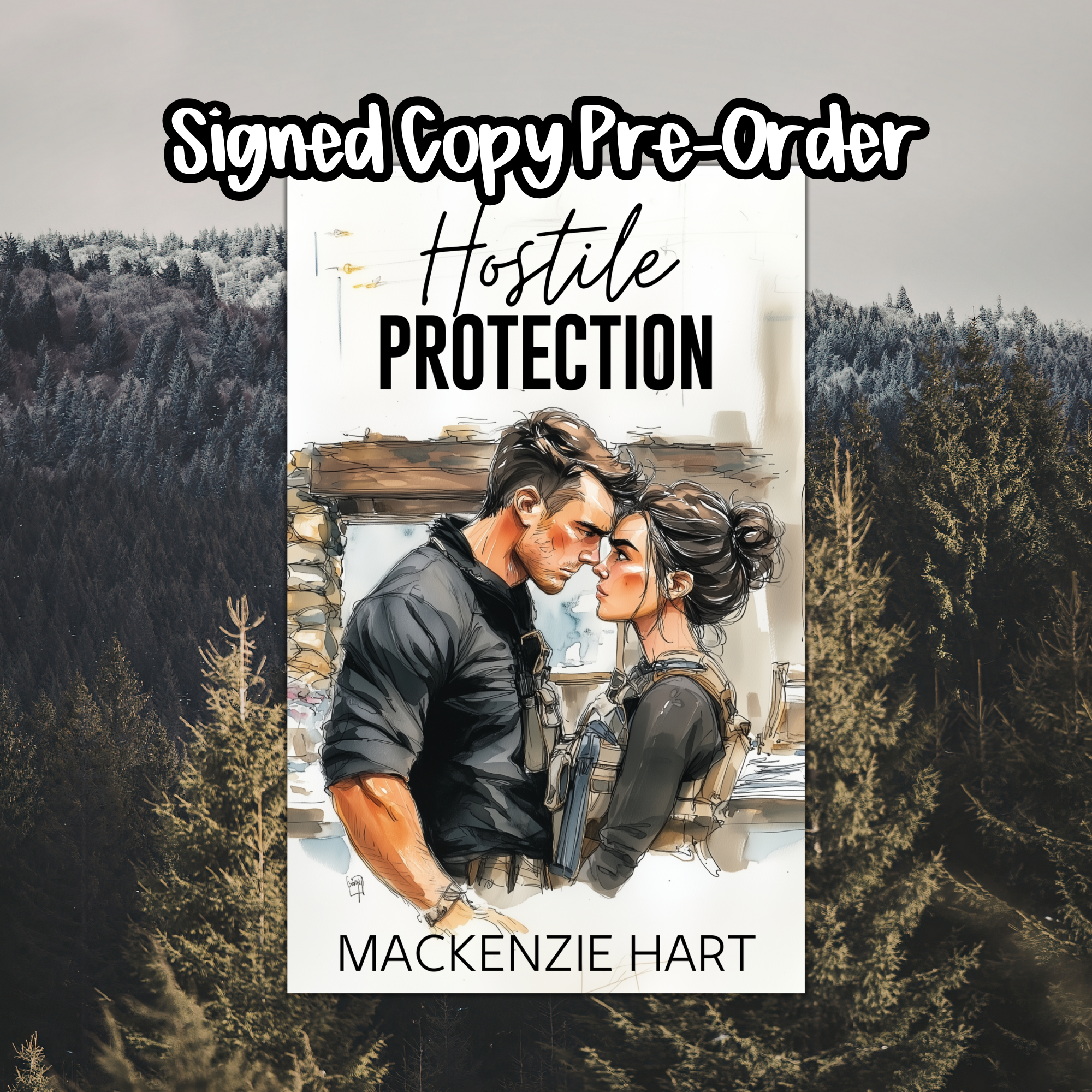 Hostile Protection Signed Copy