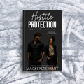 Hostile Protection: Deluxe Edition Signed Copy (Pre-Order)